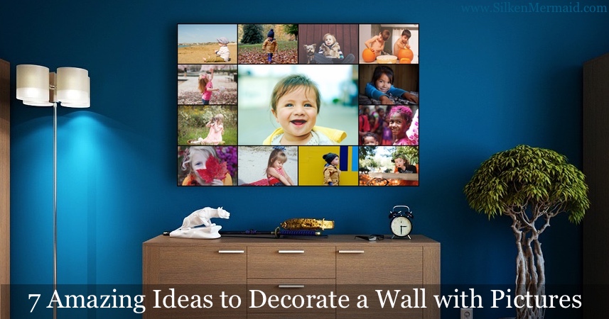 7 Amazing Wall Decor Ideas Using Pictures